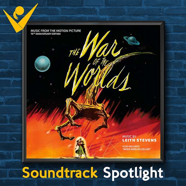 Odyssey Soundtrack Spotlight - War of the Worlds (1953) / When Worlds Collide (1951)